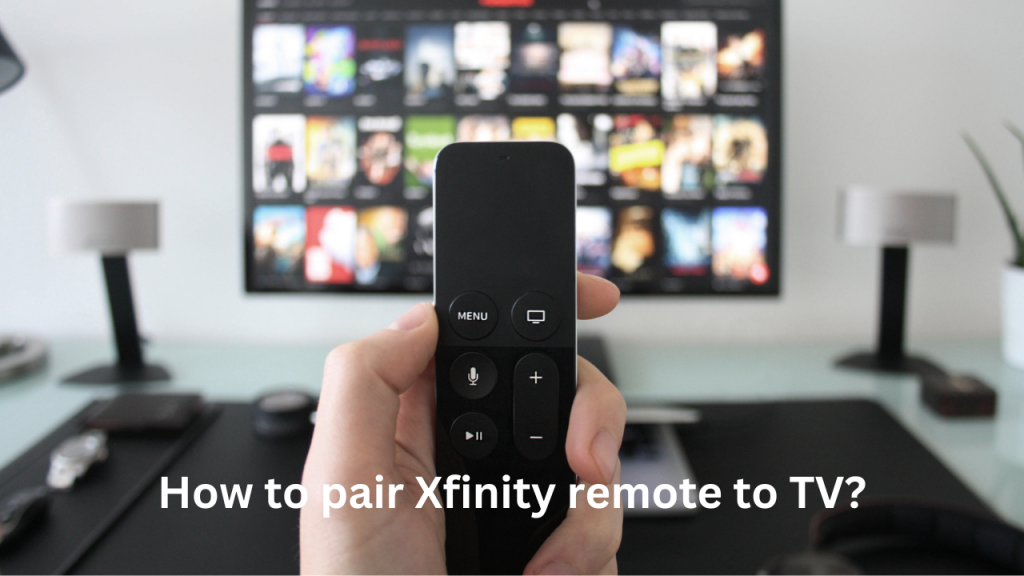 How-to-pair-Xfinity-remote-to-Tv