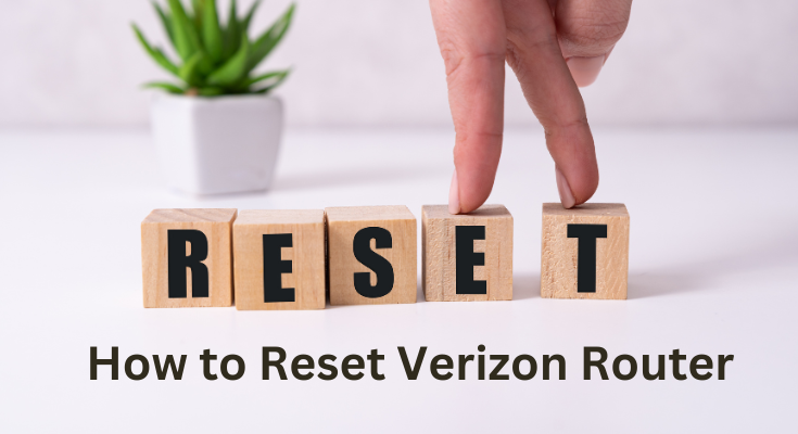 How to Reset Verizon Router