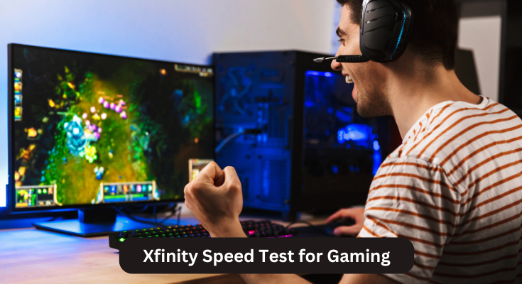 Xfinity Speed Test for Gaming