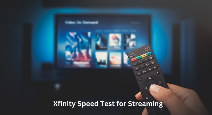Xfinity Speed Test for Streaming